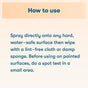 Instructions for using ECOS All Purpose Cleaner: spray directly onto any hard, water-safe surface and wipe with a lint-free cloth or damp sponge, remembering to spot test on painted surfaces first.