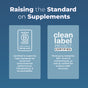 Infographic titled Raising the Standard on Supplements spotlights MaryRuth's Organic Lymphatic Support Herbal Blend Liquid Drops with B Corporation and Clean Label Project badges, each featuring a brief overview of certification standards.