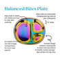 The Ahimsa Balanced Bites Divided Plate is a colorful, pediatrician-designed kids plate with labeled sections, large and deep wells for flexible servings, a bowl resting spot, and a modular design that helps teach healthy portion control.