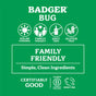 Green graphic for Badger Balm’s Anti-Bug Shake & Spray highlights icons and text: solar powered, family friendly, DEET free, gluten free, simple clean ingredients, B Corp certified, cruelty free, and made with organic citronella lemongrass insect repellent.