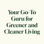 Text on a plain light background reads: Your Go-To Guru for Greener and Cleaner Living in bold, dark green letters, accompanied by the calming aroma from the Plant Therapy Pumpkin Passive Diffuser—your first step toward a fresher, more inviting home.