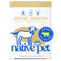 A container of Native Pet Beef Bone Broth Topper for Dogs, featuring a dog with a bow tie by a food bowl. The label highlights real beef and collagen, making it a healthy option to entice picky eaters.