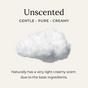 A fluffy white cloud on a light background with text: Unscented. Gentle · Pure · Creamy. Little Seed Farm Deodorant Creams are aluminum free and naturally have a very light creamy scent from their base ingredients.
