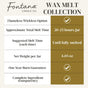 Here’s a revised version of your sentence using the provided product data: Table describing the features of Fontana Candle Co.'s Essential Oil Wax Melts: flameless use, 20–25 hours total melt time, can be used until fully melted, packaged in 4.05 oz jars, includes a one-year guarantee, and offers complete ingredient transparency.